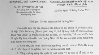 Vụ chùa Ba Vàng: Bộ VHTT&DL gửi công văn hỏa tốc tới Ban Tôn giáo Chính phủ, TƯ Giáo hội Phật giáo VN, UBND tỉnh Quảng Ninh