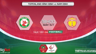 VIDEO trực tiếp Bình Định vs Nam Định: Trực tiếp bóng đá V-League 2022 (17h00, 18/7)