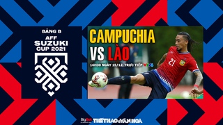 VIDEO Campuchia vs Lào: VTV6 trực tiếp bóng đá AFF Cup 2021 hôm nay