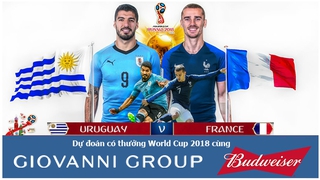 Dự đoán có thưởng World Cup 2018: Trận Uruguay – Pháp (Vòng tứ kết)