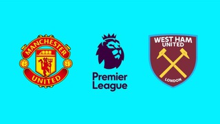 MU 2-1 West Ham: Pogba lập cú đúp trên chấm 11m, 'Quỷ đỏ' giành trọn 3 điểm