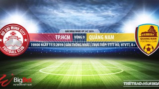 TP Hồ Chí Minh vs Quảng Nam: Trực tiếp bóng đá và nhận định (19h00,11/05), V-League 2019