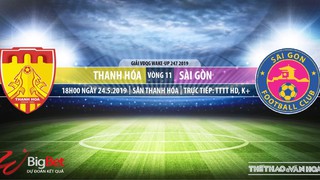 Thanh Hóa vs Sài Gòn: Trực tiếp bóng đá và nhận định (18h ngày 24/5). Lịch thi đấu V League