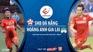 Soi kèo bóng đá SHB Đà Nẵng vs Hoàng Anh Gia Lai. Trực tiếp bóng đá V-League vòng 6