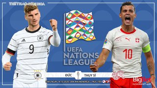 Nhận định bóng đá nhà cái. Đức vs Thụy Sĩ. Vòng bảng UEFA Nations League. Trực tiếp K+PC, BĐTV