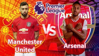 5 câu hỏi lớn trước đại chiến MU vs Arsenal