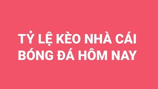 Nhận định bóng đá, soi kèo nhà cái, dự đoán bóng đá hôm nay ngày 21/8/2021