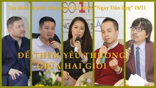 'Ngày Đàn ông': Để thêm yêu thương giữa hai giới