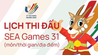 Lịch thi đấu và trực tiếp bóng bàn SEA Games 31