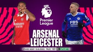 Soi kèo nhà cái Arsenal vs Leicester. Nhận định, dự đoán bóng đá Ngoại hạng Anh (21h00, 13/8)