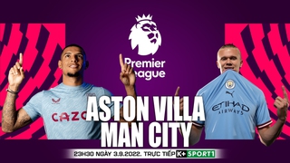 Soi kèo nhà cái Aston Villa vs Man City. Nhận định, dự đoán bóng đá Ngoại hạng Anh (23h30, 3/9)