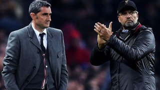 Klopp: ‘Liverpool có tinh thần của người khổng lồ’. Valverde: ‘Họ đã thổi bay chúng tôi’.