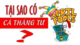 Ngày Cá tháng Tư và những câu nói dối kinh điển