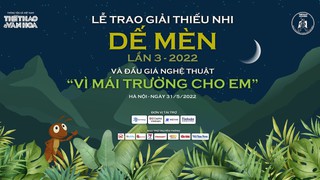 Trao Giải Thiếu nhi Dế Mèn và đấu giá nghệ thuật 'Vì mái trường cho em': Sự đầu tư 'có lãi nhất' cho tiến bộ xã hội