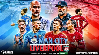 Soi kèo nhà cái Man City vs Liverpool. Nhận định, dự đoán bóng đá Anh (22h30, 10/4)