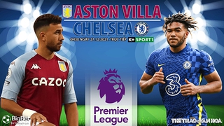 Soi kèo nhà cái Aston Villa vs Chelsea. Nhận định, dự đoán bóng đá Anh (0h30, 27/12)