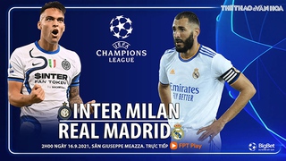 Soi kèo nhà cái Inter vs Real Madrid và nhận định bóng đá cúp C1 (2h00, 16/9)