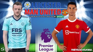 Soi kèo nhà cái Leicester vs MU. Nhận định, dự đoán bóng đá Ngoại hạng Anh (21h00, 16/10)