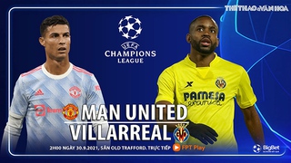 Soi kèo nhà cái MU vs Villarreal. Nhận định bóng đá, dự đoán Cúp C1 hôm nay (2h00, 30/9)