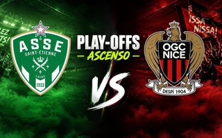 Nhận định bóng đá hôm nay 26/6: Saint Etienne vs Nice