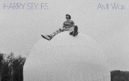 Ca khúc "As It Was" của Harry Styles: Đẹp dịu dàng giữa bao biến động