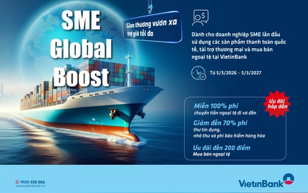 VietinBank tung ưu đãi lớn dành cho doanh nghiệp xuất nhập khẩu vừa và nhỏ