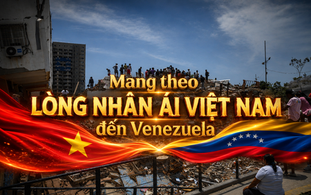 Mang theo lòng nhân ái Việt Nam đến Venezuela