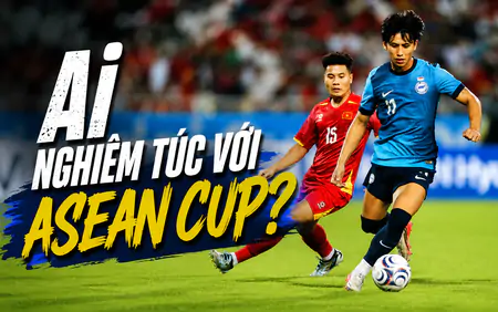 Ai nghiêm túc với ASEAN Cup?