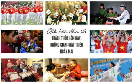 Già hóa dân số: Thách thức hôm nay, không gian phát triển ngày mai