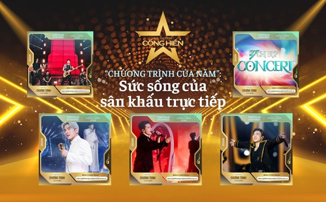 Nhìn lại Top 5 đề cử Cống hiến 2026: "Chương trình của năm" - Sức sống của sân khấu trực tiếp