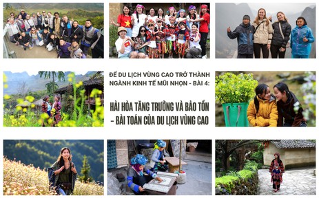 Hài hòa tăng trưởng và bảo tồn - bài toán của du lịch vùng cao