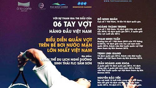 Trải nghiệm tennis chưa từng có ở Việt Nam