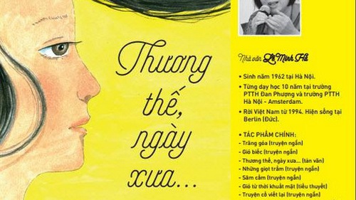 Nhà văn Lê Minh Hà: Đong đầy Hà Nội bằng nỗi nhớ