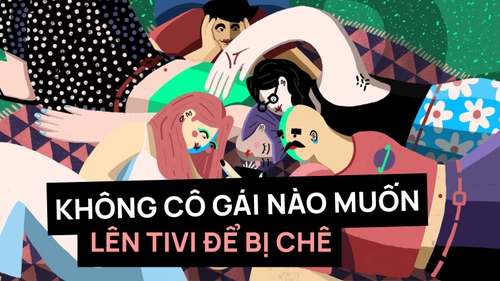 "Không cô gái nào muốn lên tivi để bị chê, nhưng ai cũng cần thay đổi"