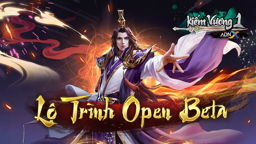 Kiếm Vương 1 – ADNX Mobile chính thức mở tải trước, công bố thời điểm Open Beta