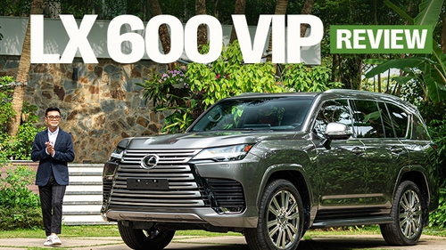 3 ngày làm chủ Lexus LX 600 VIP: 9 tỷ đổi lấy uy quyền