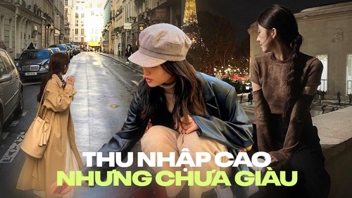 Có một thế hệ thu nhập cao nhưng không giàu nổi, chi tiêu như thể mình thuộc giới siêu giàu