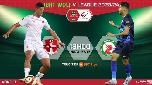 Nhận định bóng đá Hải Phòng vs Bình Định (19h15 hôm nay), V-League vòng 8 