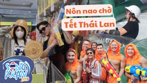 Du khách Việt "rần rần" trước ngày Songkran 2023: tranh thủ gom súng nước, hào hứng trượt thảm khu Siam