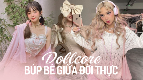 Tuyên ngôn thời trang mới gọi tên Dollcore - phiên bản nâng cấp của Balletcore: Ngọt ngào và đậm tính nữ, giúp chị em hóa búp bê ngoài đời thực