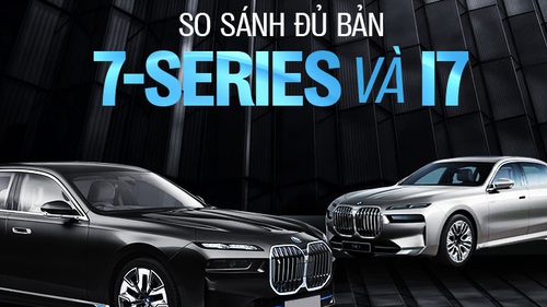 Mua BMW i7 hay chốt 7-Series và tiết kiệm tận 2 tỷ đồng, bảng so sánh chi tiết này sẽ giúp bạn tham khảo để đưa quyết định