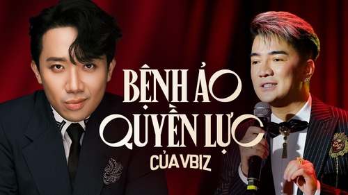 Háo danh và ảo tưởng quyền lực ở showbiz Việt: Đừng đánh mất khán giả bằng sự vô ơn