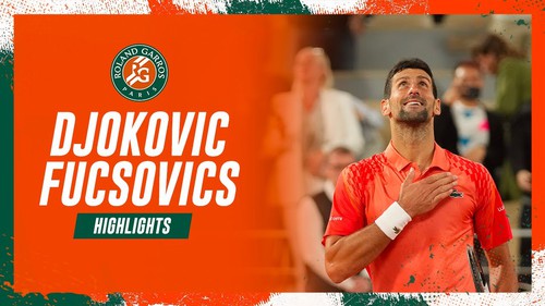 Djokovic thẳng tiến, chạm cột mốc đặc biệt ở Roland Garros