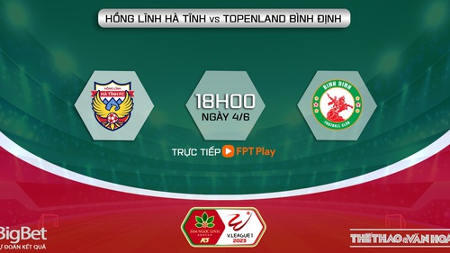 Nhận định, soi kèo Hà Tĩnh vs Bình Định (18h00, 4/6), V-League vòng 11 