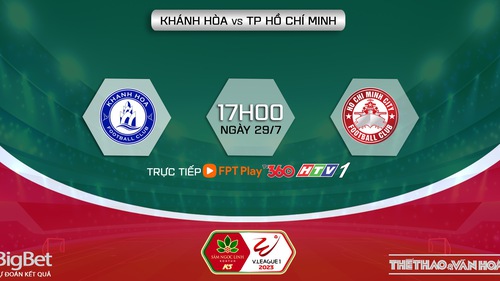 Soi kèo Khánh Hòa vs TPHCM, nhận định bóng đá vòng 3 giai đoạn 2 V-League (17h00, 29/7)