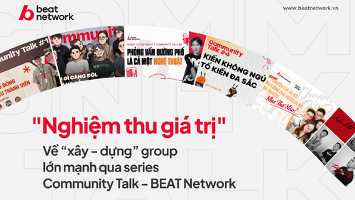 "Nghiệm thu giá trị" xây - dựng Series Community Talk - BEAT Network