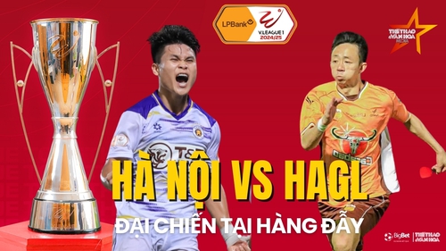 Nhận định bóng đá V-League hôm nay 24/1: Hà Nội vs HAGL, Hà Tĩnh vs Hải Phòng