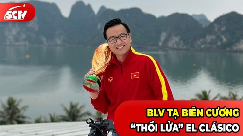 BLV Tạ Biên Cương chính thức có bến đỗ mới sau khi rời VTV, sẽ ra mắt ở trận El Clasico