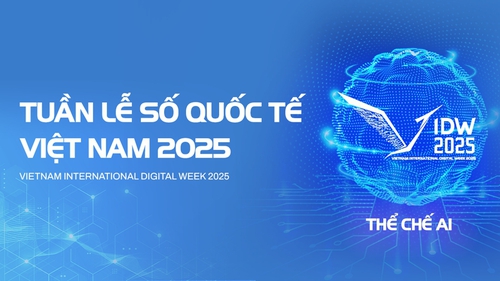 Tuần lễ Số quốc tế Việt Nam 2025: Định hình khung thể chế cho kỷ nguyên trí tuệ nhân tạo