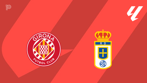 Nhận định, soi tỷ lệ Girona vs Real Oviedo 19h hôm nay ngày 25/10/2025, La Liga 2025/26